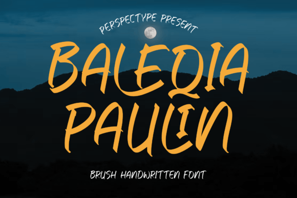 Baleqia Paulin: A Handwritten Brush Font for Digital Branding
