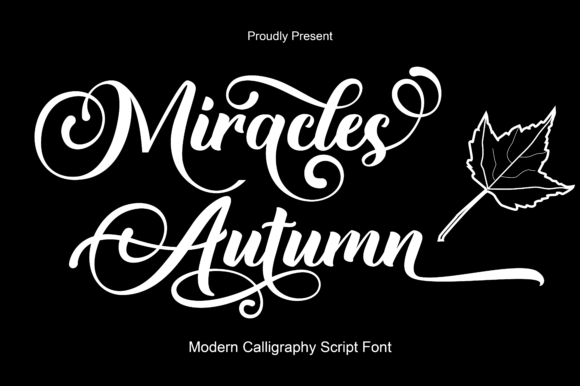 Miracles Autumn: An Elegant Script Font for Building a Cohesive Brand