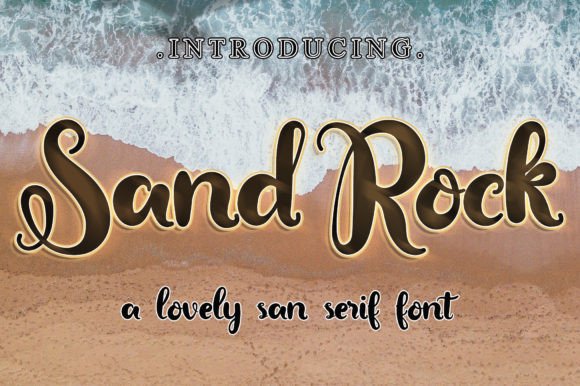 Sand Rock: A Marketing-Friendly Script Font for Scroll-Stopping Content