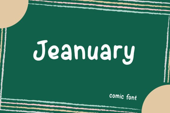 The Enduring Charm of Jeanuary: A Font Review for Handcrafted Brands